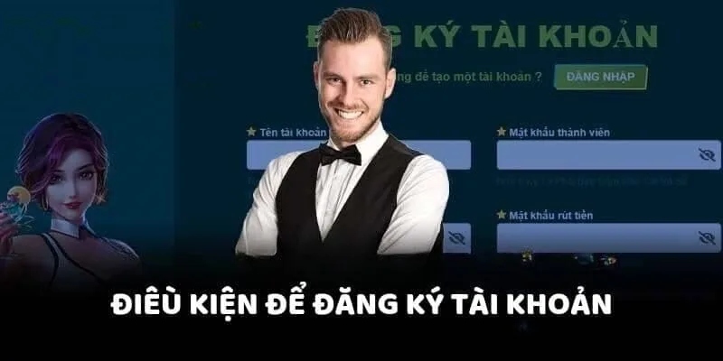 Điều kiện đăng ký 789VN dành cho newbie