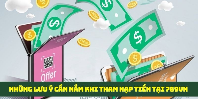 Những điều cần lưu ý khi thực hiện giao dịch gửi tiền
