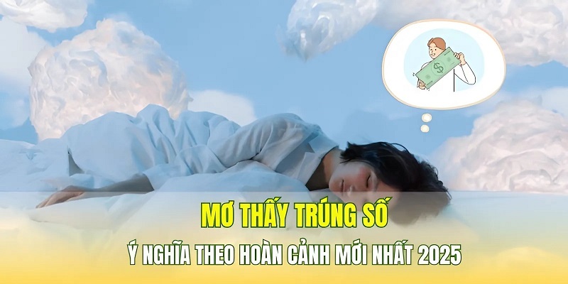 Mơ thấy trúng số